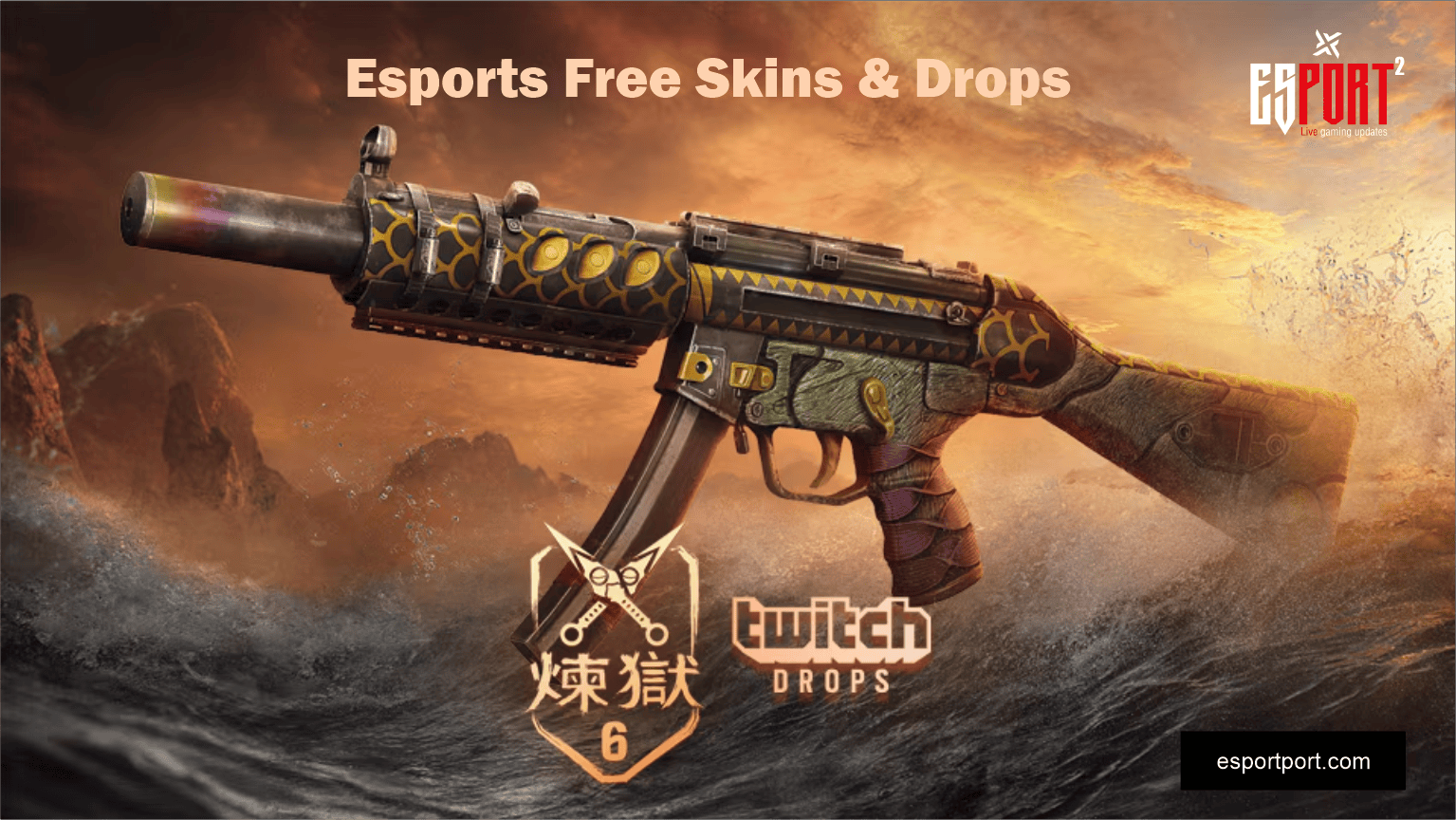 Biggest Live Esports Free Skins & Drops: August 2026 Guide