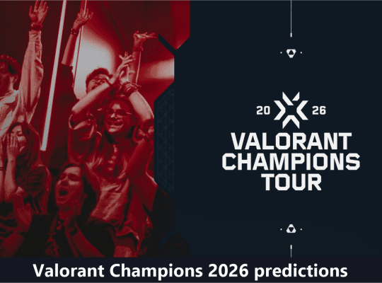 Valorant Champions 2026 Predictions: Ultimate Meta Analysis