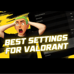 Valorant Best Settings 2026: Pro Player Config for Max FPS