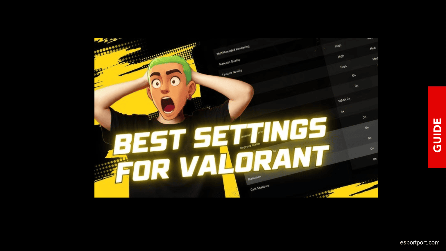 Valorant Best Settings 2026: Pro Player Config for Max FPS