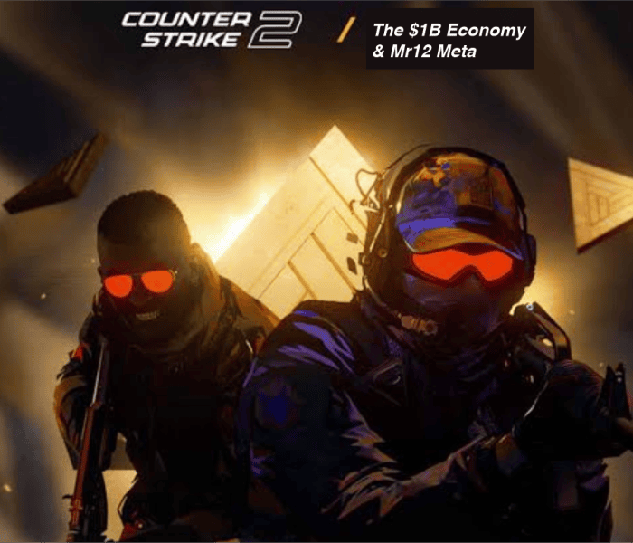 Counter-Strike 2 Esports: The $1B Economy & MR12 Meta