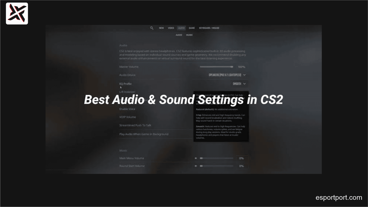 CS2 Audio Settings: The Loudness Equalization 'Wallhack'