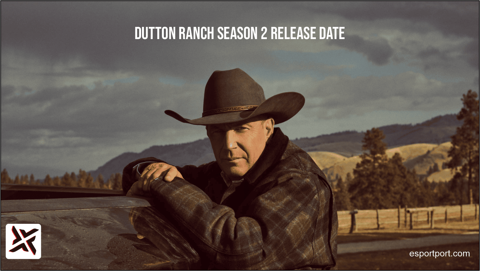 Dutton Ranch Season 2 Release Date: Cast & Where to Watch