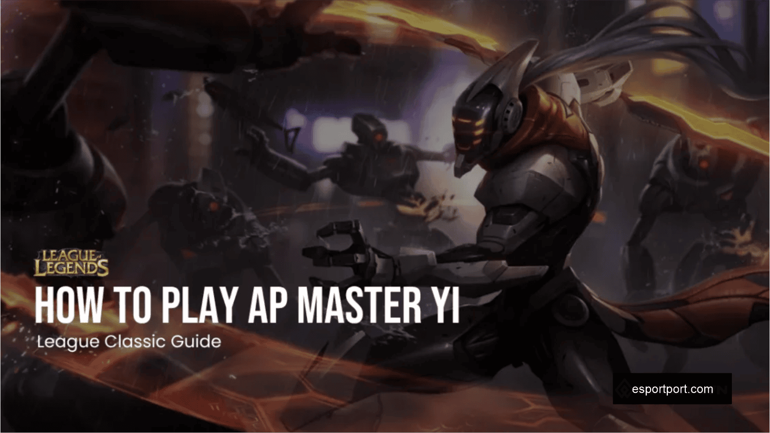AP Master Yi guide