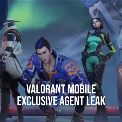 Valorant Mobile Leaks Reveal Controversial Exclusive Agent