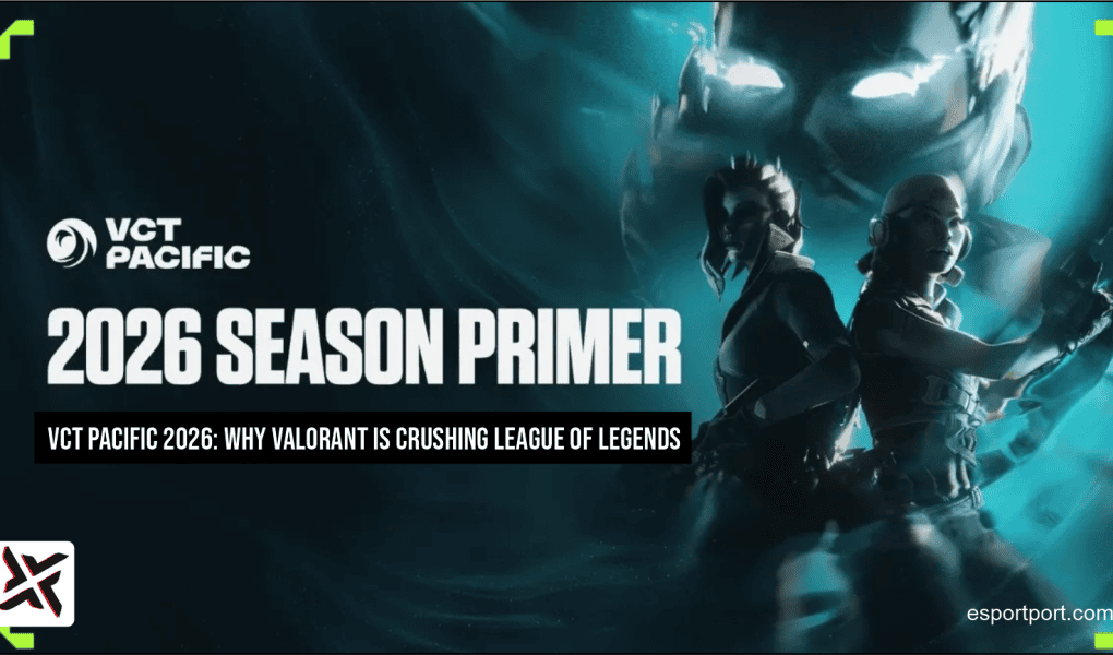 VCT Pacific 2026: Why Valorant is Crushing League of Legends