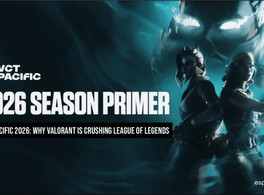 VCT Pacific 2026: Why Valorant is Crushing League of Legends