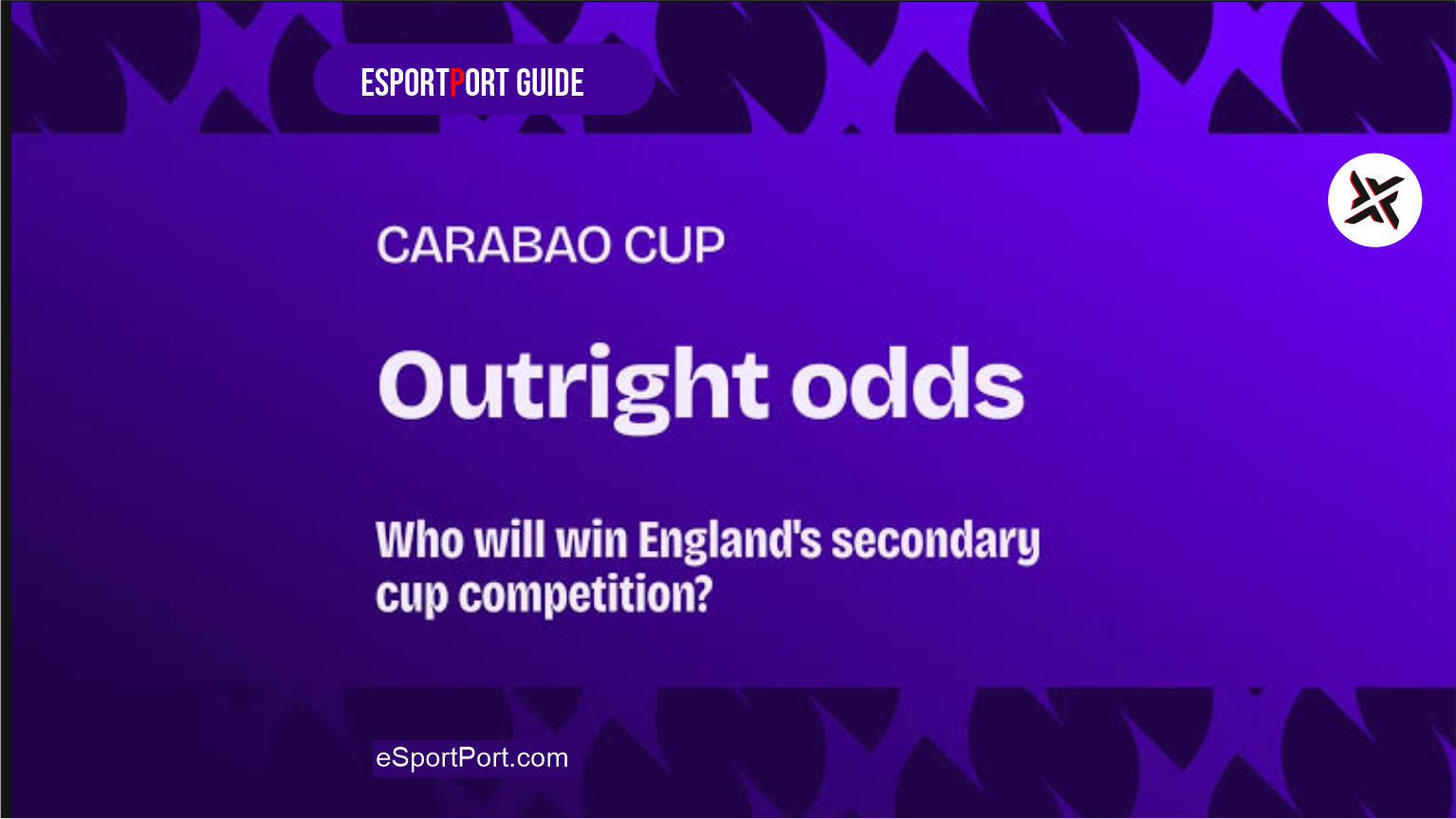Carabao Cup Predictions 2026: Round 3 Odds | EsportPort