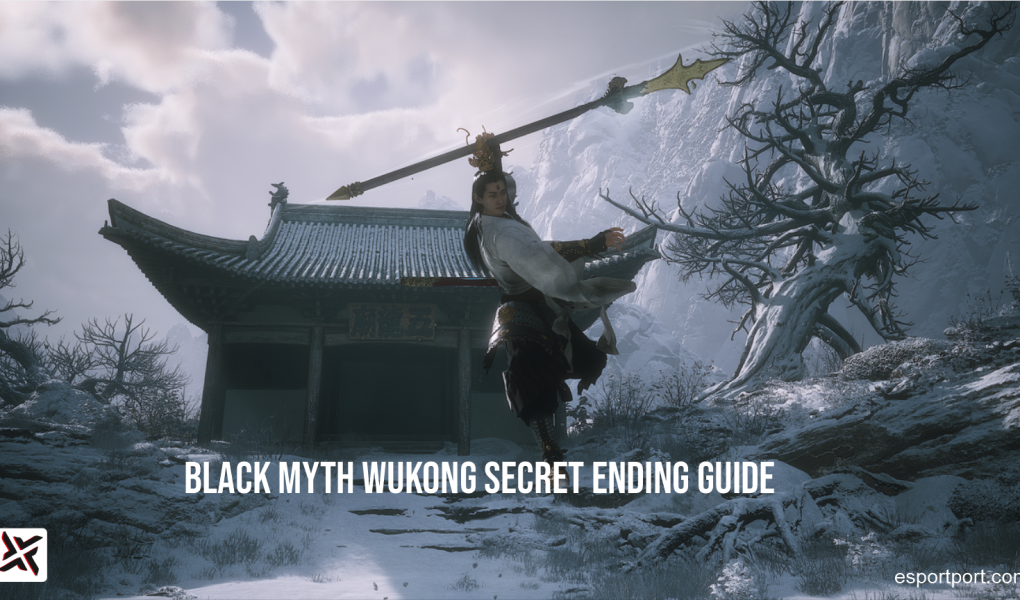 Black Myth Wukong Secret Ending Guide and Chapter 6 Boss Walkthrough