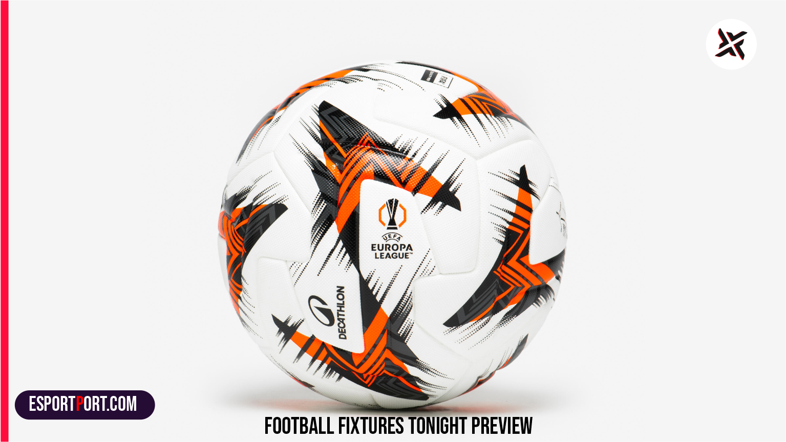 Football Fixtures Tonight: Points & Schedule | EsportPort