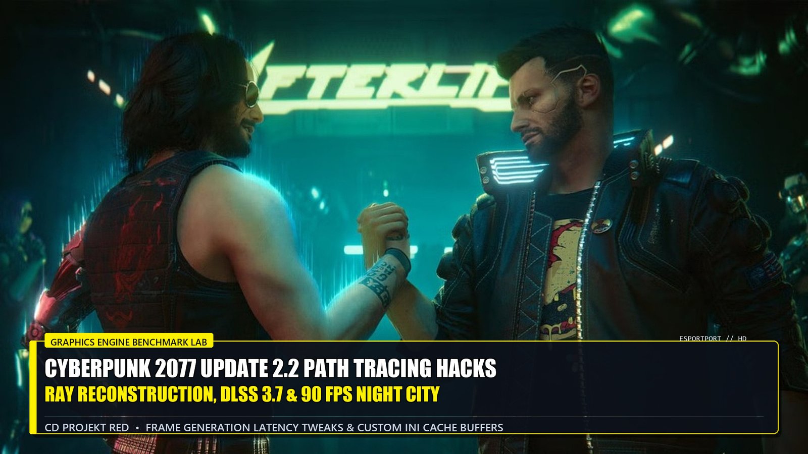 Cyberpunk 2077 Update 2.2 Path Tracing Overhaul and Frame Gen Hacks DLSS