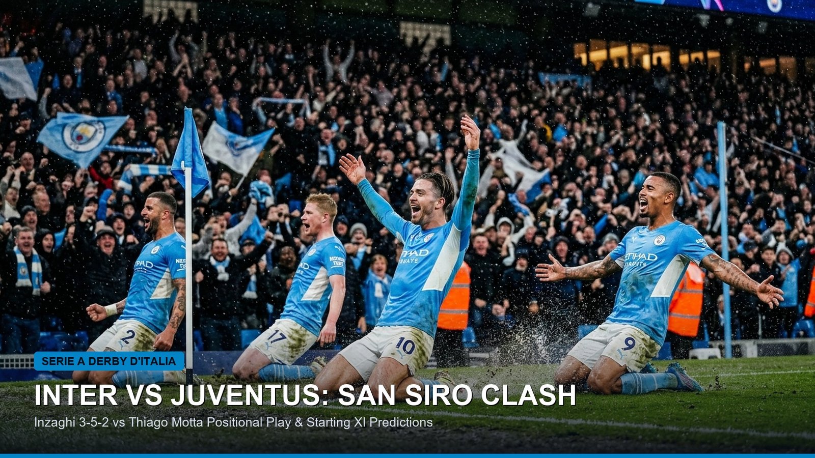 Inter Milan vs Juventus Serie A Derby d'Italia Tactical Preview San Siro