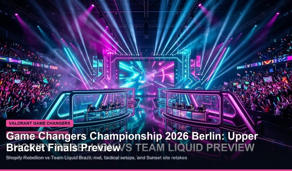 Game Changers Championship 2026 Berlin upper bracket finals banner