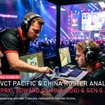 Valorant VCT Pacific and China Roster Analytics Paper Rex EDward Gaming and GenG ACS Telemetry